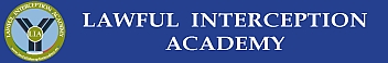 Lawful Interception Academy